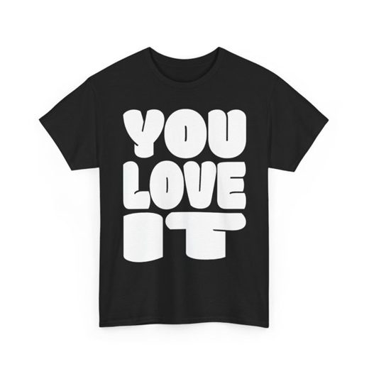 YOU LOVE IT / HOW I DO THAT