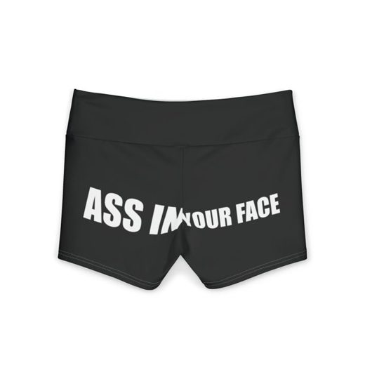 ASS IN YOUR FACE