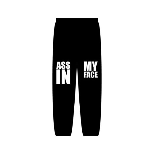 ASS IN MY FACE alt